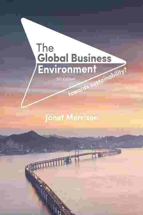[PDF] The Global Business Environment by Janet Morrison eBook | Perlego