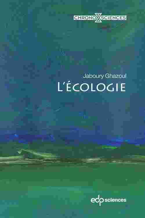 [PDF] L'écologie by Jaboury Ghazoul eBook | Perlego
