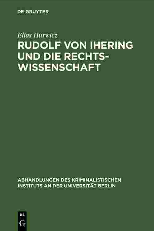 [PDF] Rudolf von Ihering und die Rechtswissenschaft by Elias Hurwicz ...