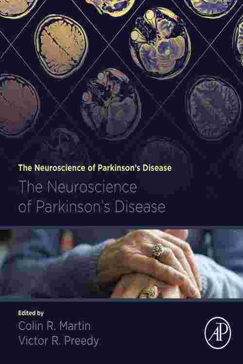 [PDF] The Neuroscience of Parkinson's Disease by Colin R Martin eBook ...