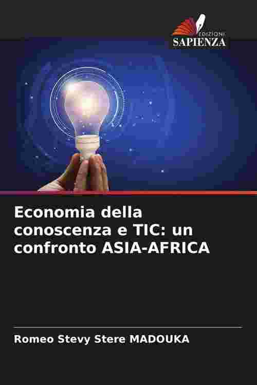 [PDF] Economia della conoscenza e TIC: un confronto ASIA-AFRICA by ...