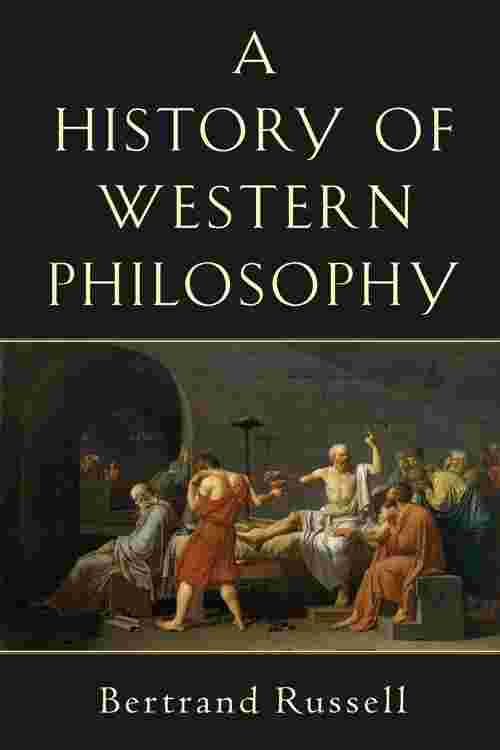 [PDF] History of Western Philosophy by Bertrand Russell eBook | Perlego
