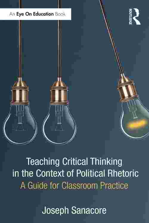 teaching critical thinking in the context of political rhetoric