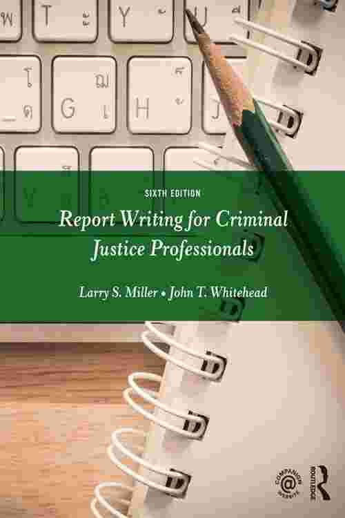 technical report writing for criminal justice education