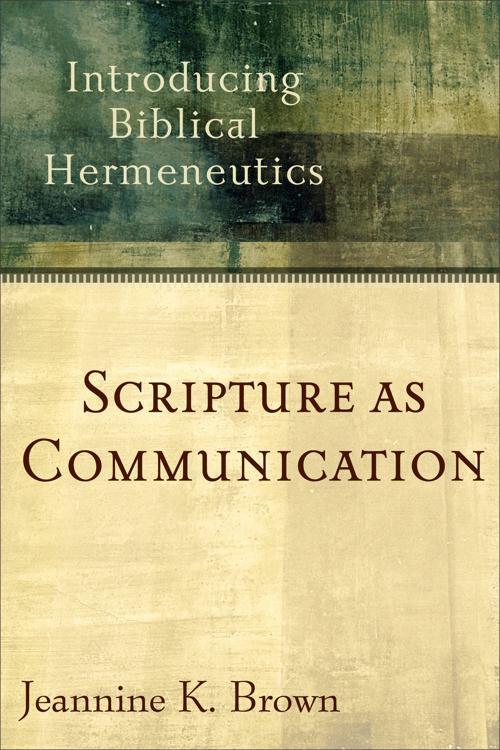 Scripture as Communication