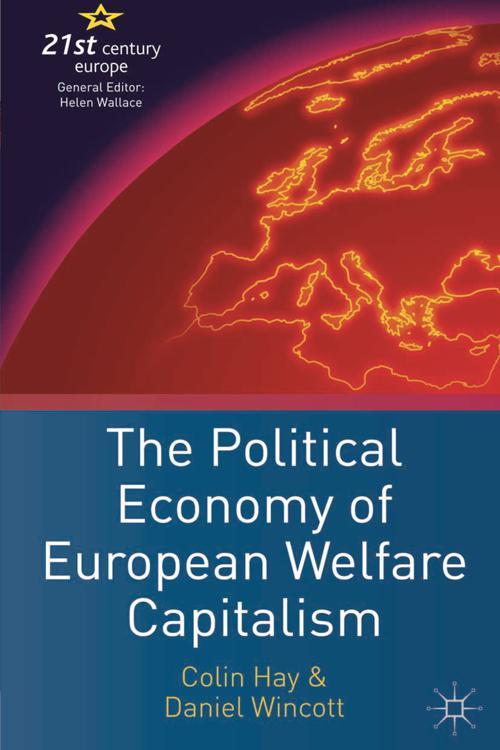The Political Economy of European Welfare Capitalism