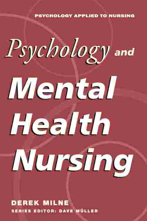 Psychology and Mental Health Nursing