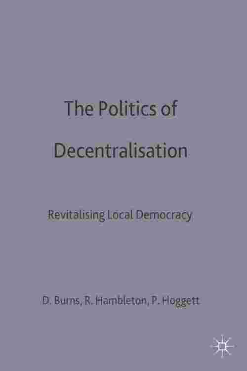 The Politics of Decentralisation