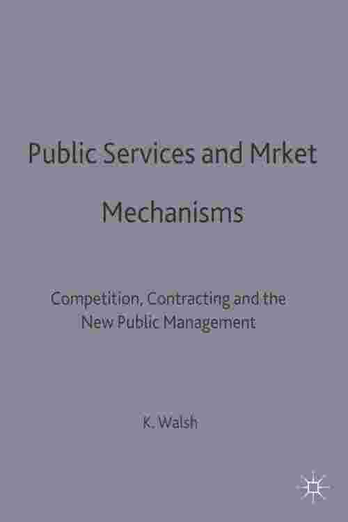 Public Services and Market Mechanisms