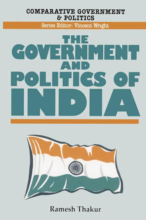 The Government and Politics of India