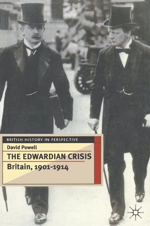 The Edwardian Crisis