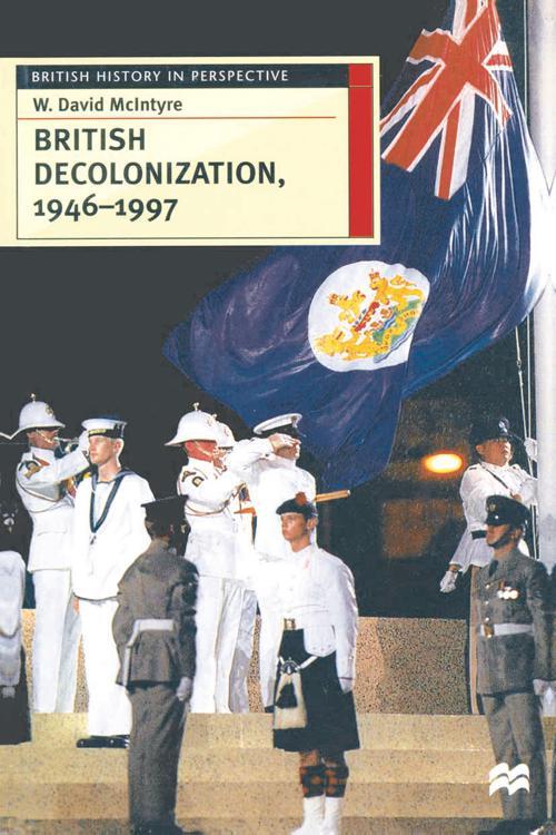 British Decolonization, 1946–1997
