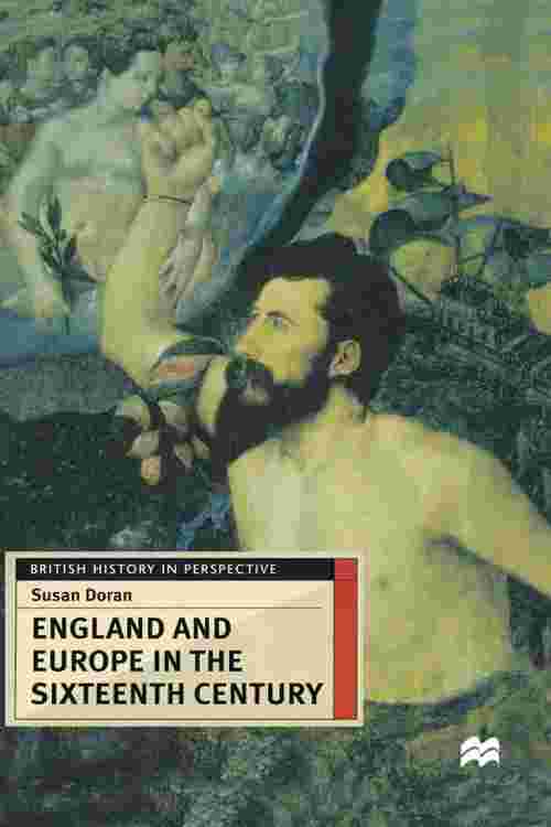 England and Europe in the Sixteenth Century