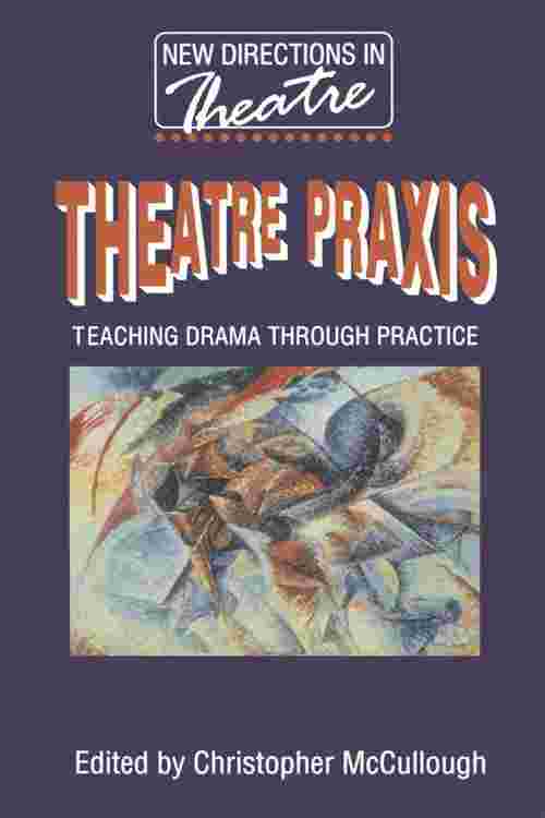 Theatre Praxis
