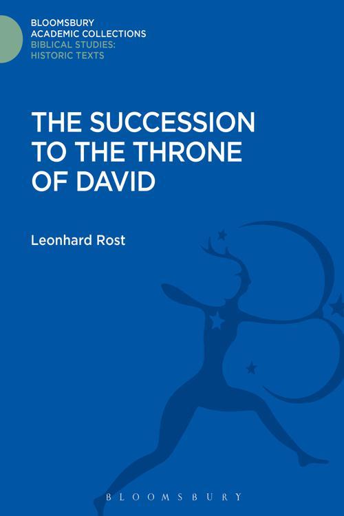 The Succession to the Throne of David