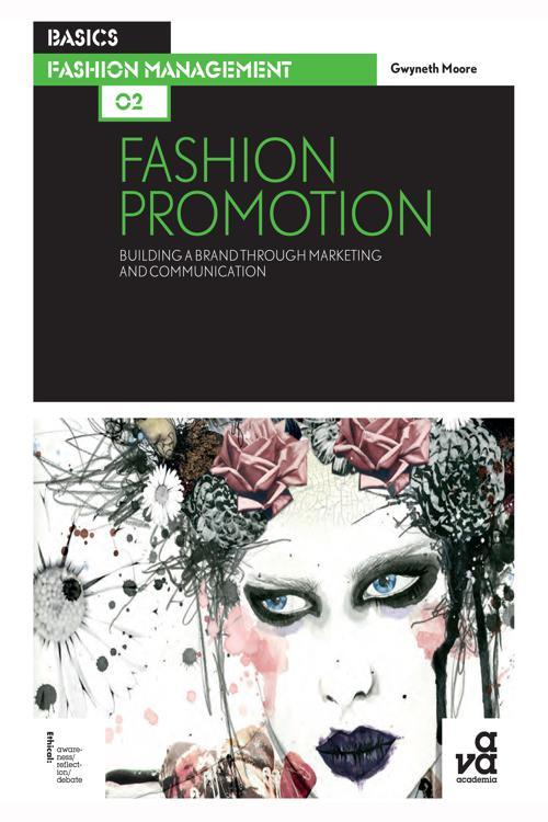 Basics Fashion Management 02: Fashion Promotion
