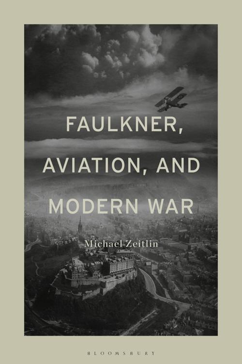 Faulkner, Aviation, and Modern War