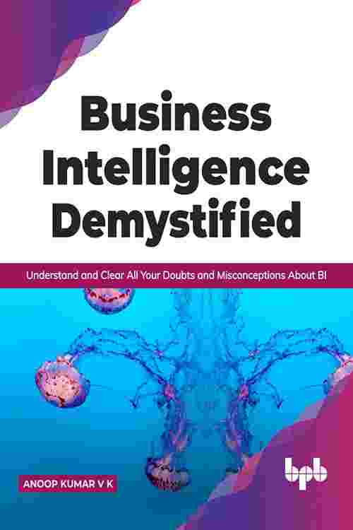 Business Intelligence Demystified