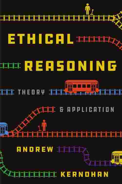 Ethical Reasoning: Theory and Application