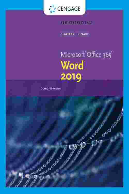 New Perspectives Microsoft®Office 365 & Word®  2019 Comprehensive