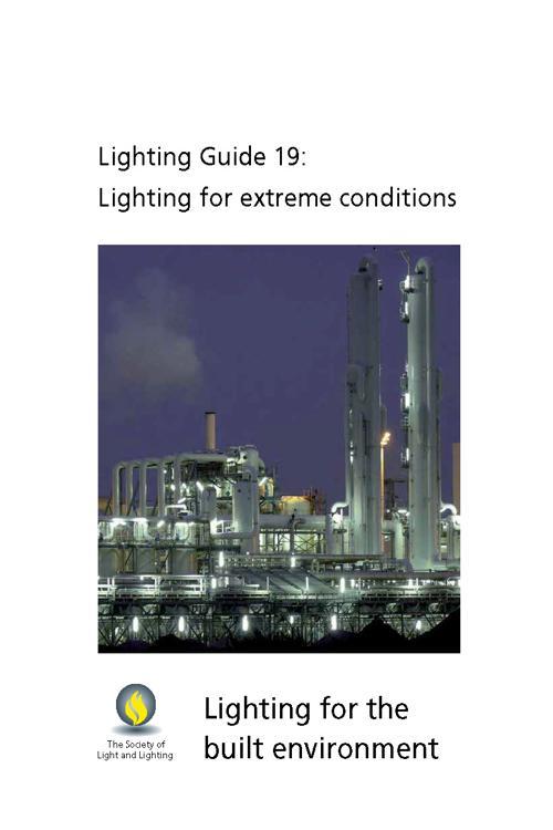 Lighting Guide 19: Lighting for extreme conditions