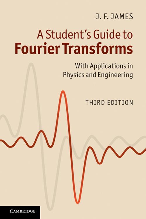 A Student's Guide to Fourier Transforms