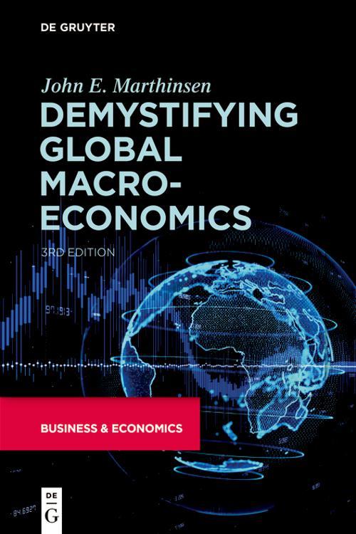Demystifying Global Macroeconomics