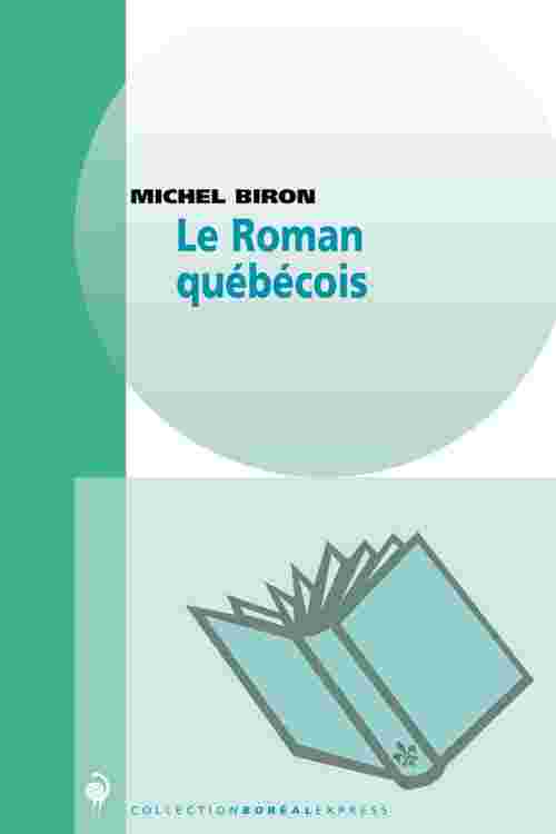 Le Roman québécois