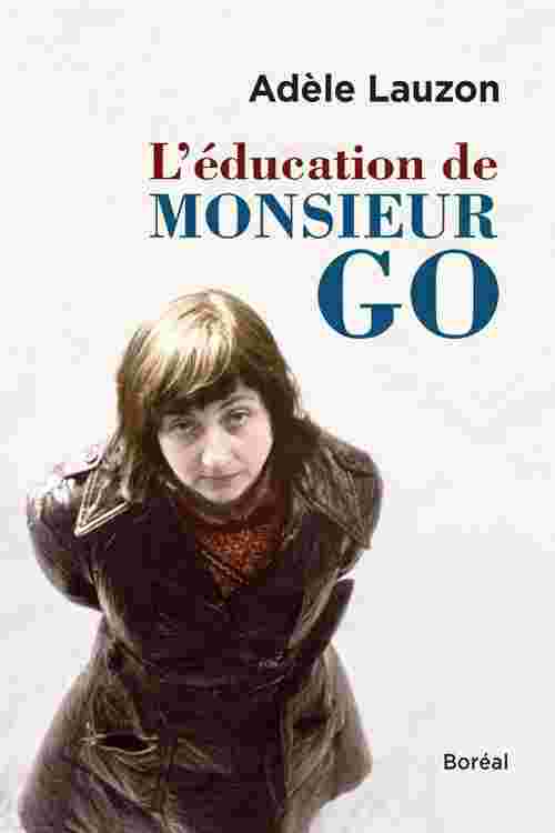 L'Éducation de Monsieur Go