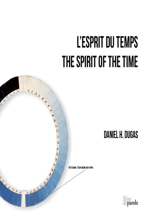 L'esprit du temps / The Spirit of the Time