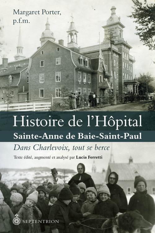 Histoire de l'hôpital Sainte-Anne de Baie-Saint-Paul