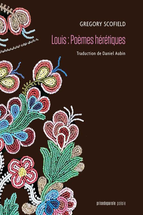 Louis : Poèmes hérétiques