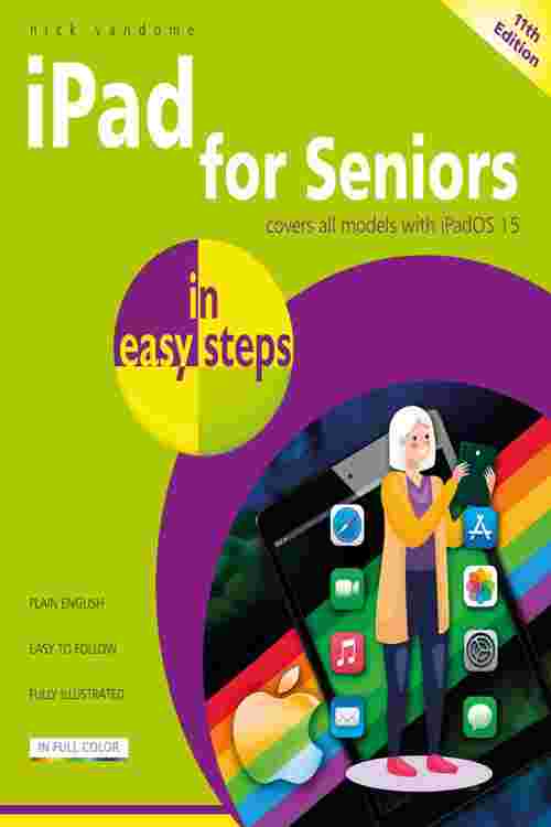 iPad for Seniors in easy steps, 11th edition
