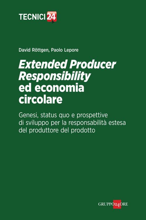 Extended Producer Responsibility ed economia circolare