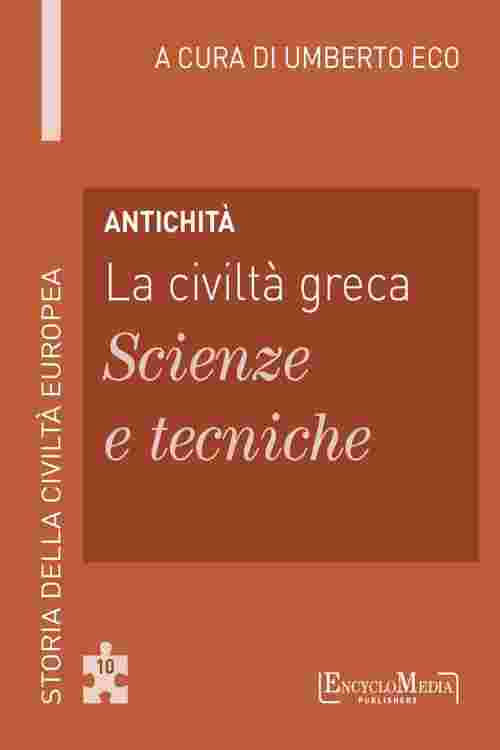 Antichità - La civiltà greca - Scienze e tecniche