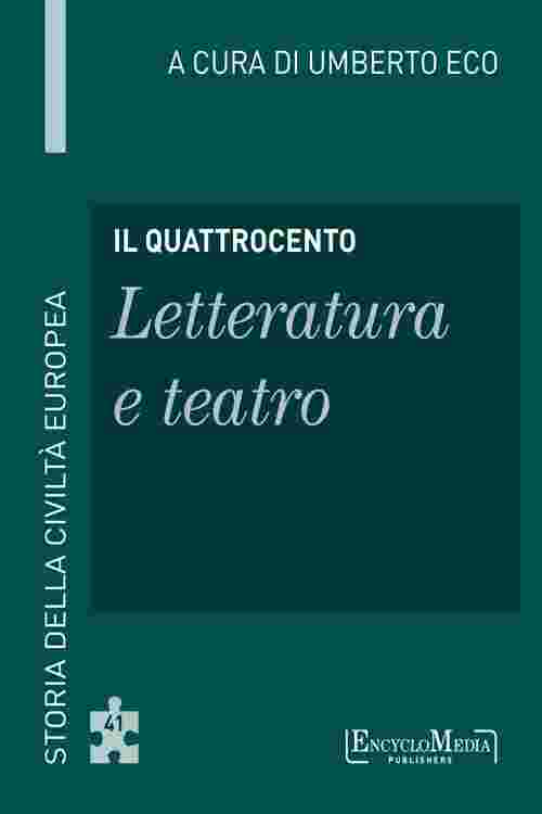 Il Quattrocento - Letteratura e teatro