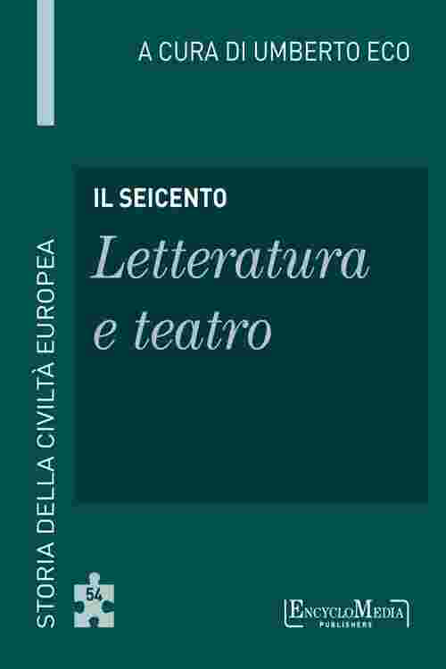 Il Seicento - Letteratura e teatro