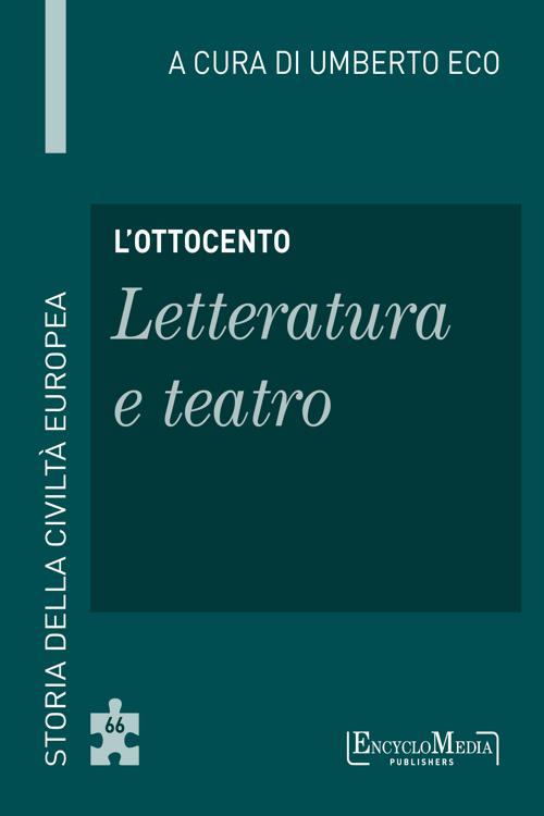 L'Ottocento - Letteratura e teatro