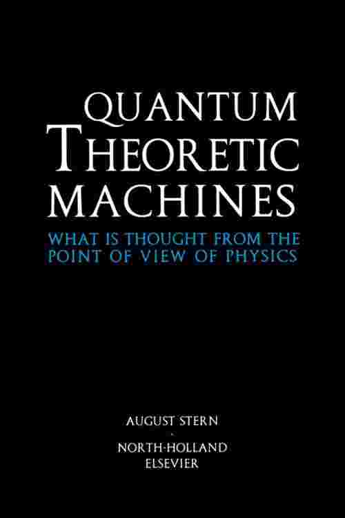 Quantum Theoretic Machines