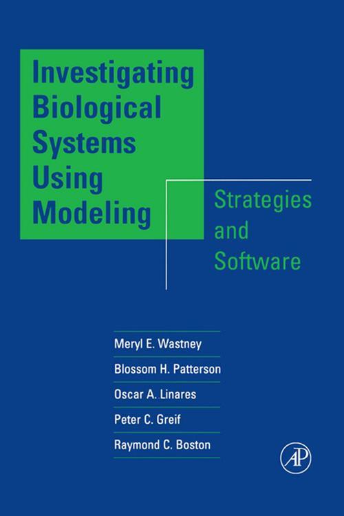 Investigating Biological Systems Using Modeling
