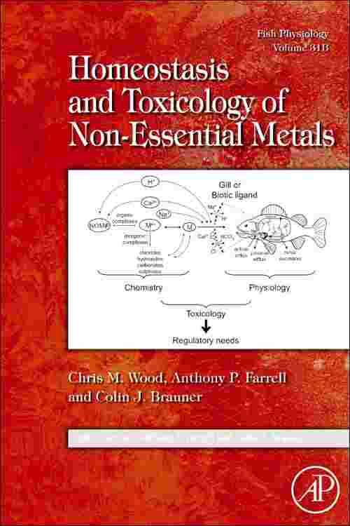 Fish Physiology: Homeostasis and Toxicology of Non-Essential Metals