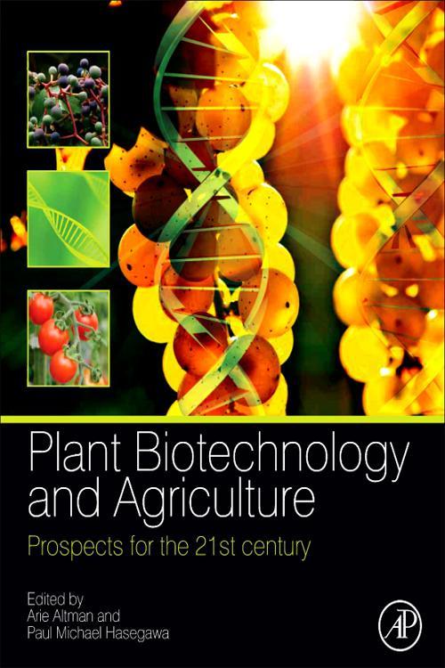 Plant Biotechnology and Agriculture