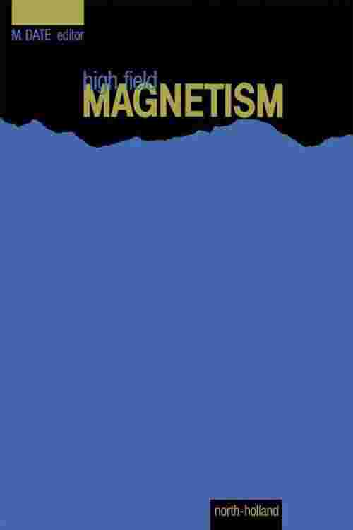 High Field Magnetism