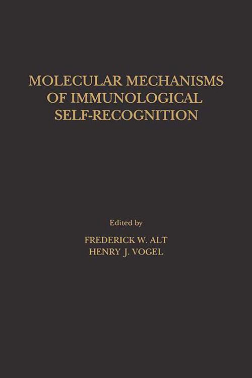 Molecular Mechanisms of Immunological Self-Recognition