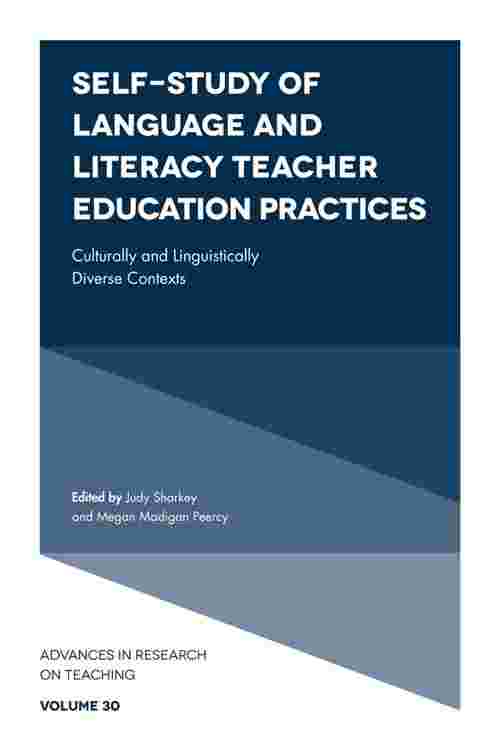 Self-Study of Language and Literacy Teacher Education Practices