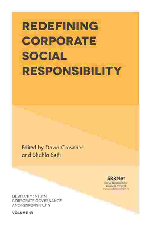 Redefining Corporate Social Responsibility