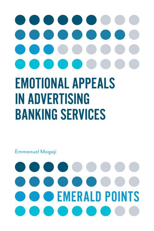 Emotional Appeals in Advertising Banking Services