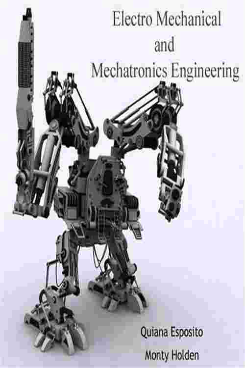 Electro Mechanical and Mechatronics Engineering