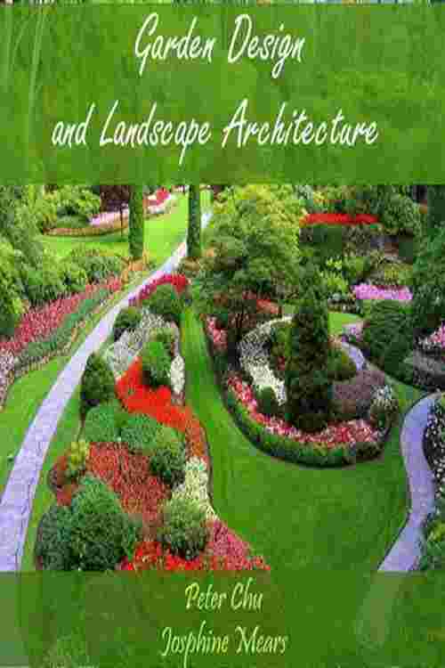 Garden Design and Landscape Architecture
