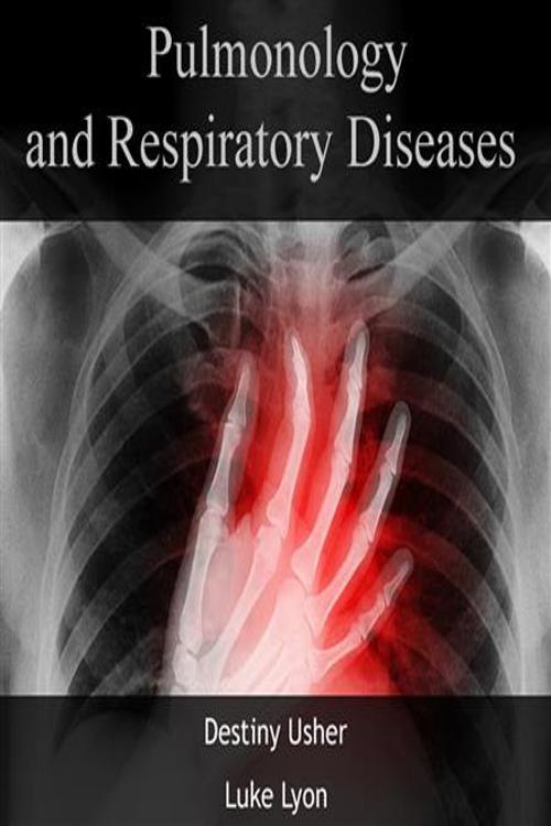 Pulmonology and Respiratory Diseases
